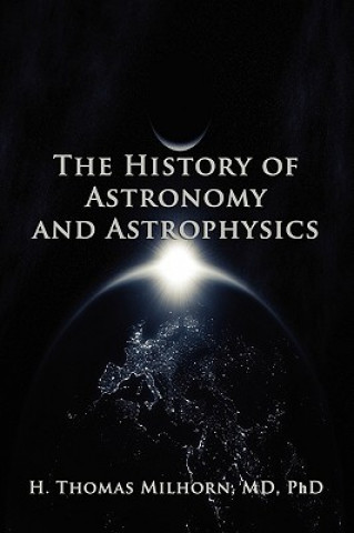 History of Astronomy and Astrophysics