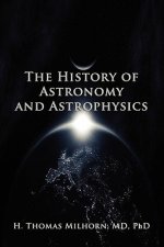 History of Astronomy and Astrophysics