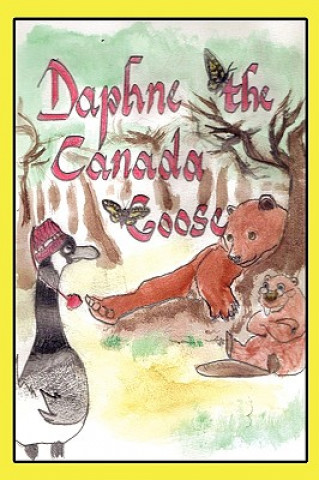 Daphne-The Misadventures of the Canada Goose