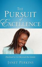 Pursuit of Excellence