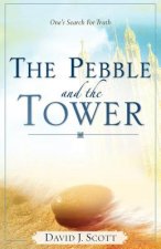 Pebble and the Tower