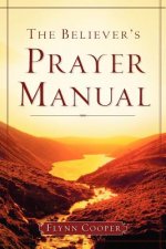 Believer's Prayer Manual