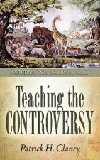 Teaching the Controversy