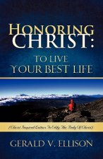 Honoring Christ
