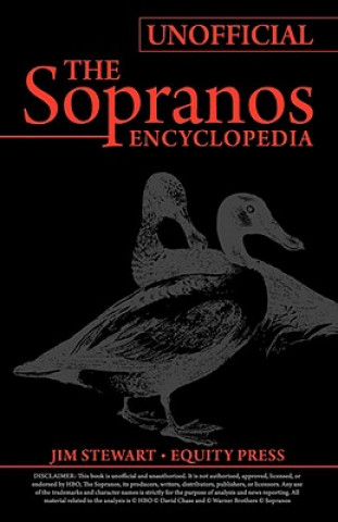 Unofficial Sopranos Series Guide or Ultimate Unofficial Sopranos Encyclopedia
