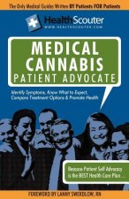 Healthscouter Medical Marijuana Qualified Patient Advocate
