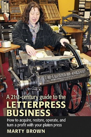 21st-Century Guide to the Letterpress Business
