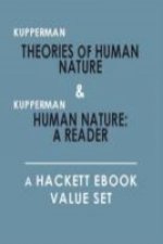 Theories of Human Nature, and, Human Nature: A Reader