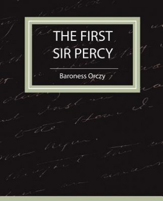 First Sir Percy (Fiction/Mystery & Detective)