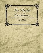 Awful Disclosures - Maria Monk