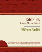 Table-Talk, Essays on Men and Manners