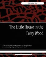 Little House in the Fairy Wood