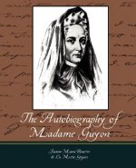 Autobiography of Madame Guyon