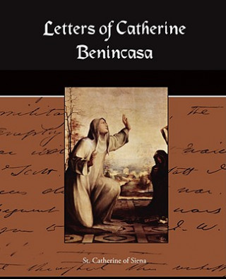 Letters of Catherine Benincasa