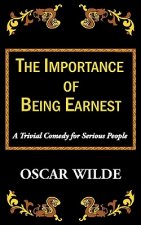 Importance of Being Earnest-A Trivial Comedy for Serious People