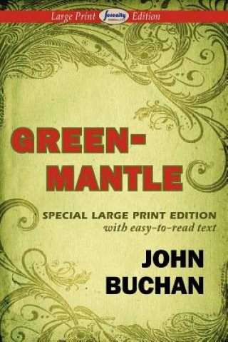 Greenmantle (Large Print Edition)