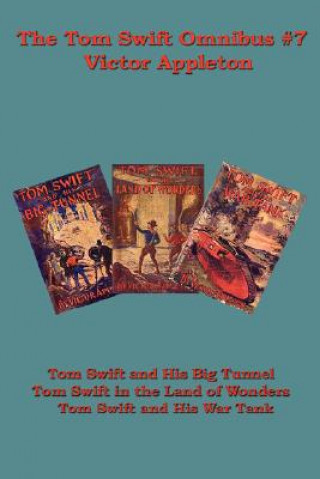 Tom Swift Omnibus #7