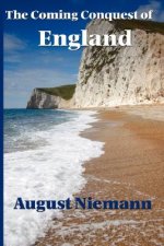 Coming Conquest of England