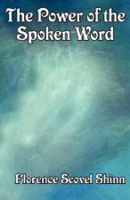 Power of the Spoken Word