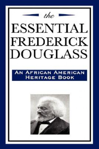 Essential Frederick Douglass