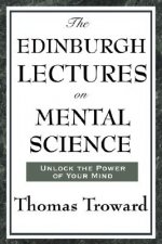 Edinburgh Lectures on Mental Science