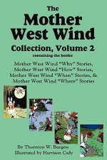 Mother West Wind Collection, Volume 2