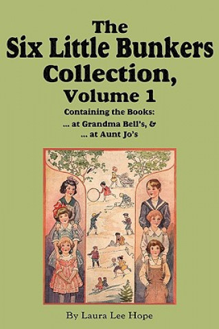 Six Little Bunkers Collection, Volume 1