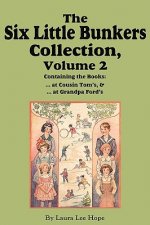 Six Little Bunkers Collection, Volume 2