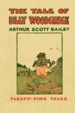 Tale of Billy Woodchuck