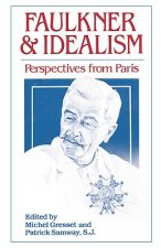 Faulkner and Idealism