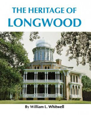 Heritage of Longwood