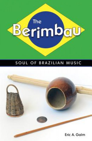Berimbau (Eric A. Galm)(Pevná)