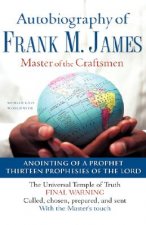Autobiography of Frank M. James