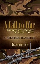 Call to War Against the Enemies of Our Faith
