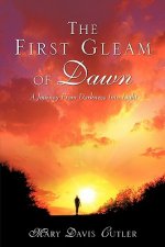 First Gleam of Dawn