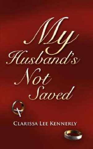My Husband's Not Saved