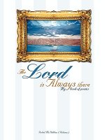 Lord is always there.