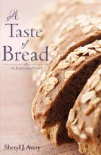 Taste of Bread