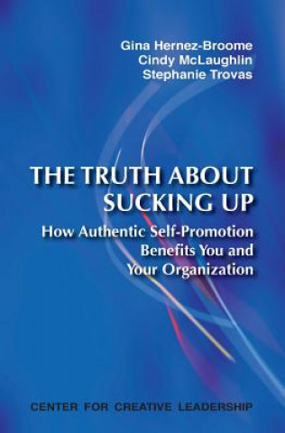 Truth about Sucking Up