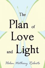 Plan of Love and Light