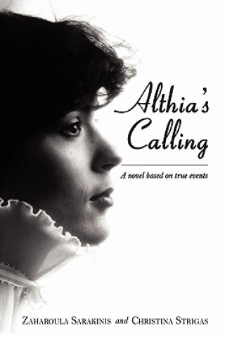 Althia's Calling