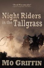 Night Riders in the Tallgrass