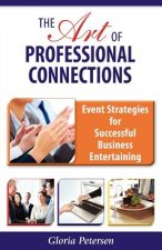 Art of Professional Connections
