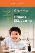 Grammar and the Chinese ESL Learner