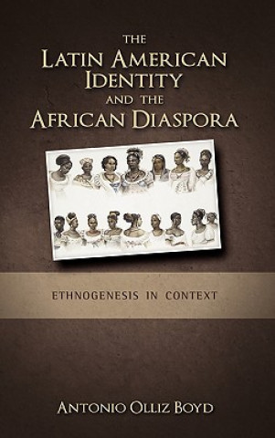 Latin American Identity and the African Diaspora