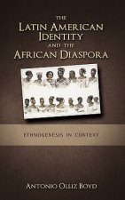 Latin American Identity and the African Diaspora