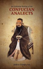 Existential Reading of the Confucian Analects