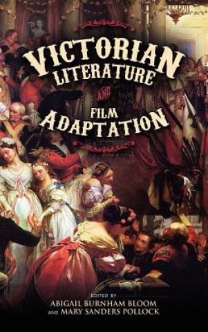 Victorian Literature and Film Adaptation