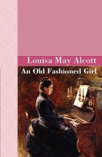 Old Fashioned Girl