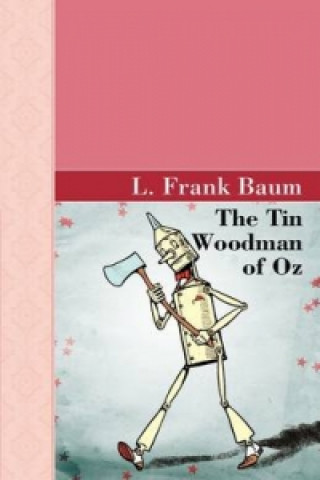 Tin Woodman of Oz